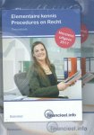 Ad Bakker - Elementaire kennis procedures en recht werkboek + theorieboek 2017