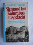 Prause, Gerhard - Niemand hat Kolumbus ausgelacht.