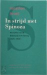 Jonathan Israel 20058 - In strijd met Spinoza: het failliet van de Nederlandse Verlichting (1670-1800)