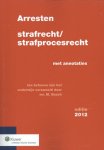 M. Bosch - Arresten strafrecht en strafprocesrecht