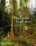 Hanbury-Tenison, Robin (edited by) - The Great Explorers. With 204 illustrations