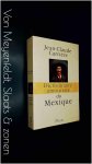 Carriere, Jean-Claude - Dictionnaire amoureux du Mexique Carriere, Jean-Claude - Dictionnaire amoureux du Mexique