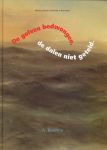 Boerma A. - De golven bedwongen, de dalen niet geteld. 200 jaar zeevaart onderwijs in Groningen