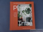 Igor Josifovic en Judith De Graaff - Plant tribe. Lang en gelukkig leven met planten. Igor Josifovic en Judith De Graaff - Plant tribe. Lang en gelukkig leven met planten.