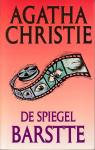 Christie , Agatha . [ 9789024511723 ] 4510 - 054 ) De  Spiegel  Barstte  . ( Pastelreeks . )