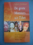 Asshauer, Egbert - De grote meesters uit Tibet. Ware gebeurtenissen uit het uiterlijke, innerlijke en geheime leven van de belangrijkste Tibetaanse Lama's
