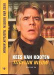 Kooten, Kees van .. Omslag Studio Jan de Boer - Tijdelijk nieuw  .. Vijftig tijdopnamen