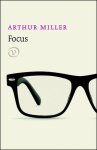 Arthur Miller - (1) Focus