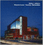 Lerup, Lars, Zardini, Mirko - Bolles & Wilson, Nieuwe Luxor Theatre,