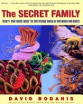 David Bodanis 44151,  Daniel - The Secret Family Twenty-four Hours Inside the Mysterious World of our Minds and Bodies
