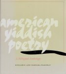 HARSHAV, Benjamin & Barbara - American Yiddish Poetry - A Bilingual Anthology.