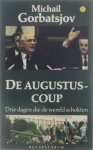 Michail Gorbatsjov - Augustus coup drie dagen