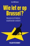Lise Witteman - (1) Wie Let Er Op Brussel?