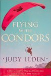 Leden, Judy - Flying With Condors, 'Judy Leden': Hang Gliding and Paragliding Champion of the World