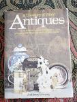 Livesey Anthony - A treasury of world of antiques a style-by-style collectors guide