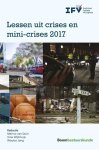 Vina Wijkhuijs, Menno van Duin, Wouter Jong - Lessen uit crises en mini-crises 2017