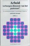 Redactie - Praktische theologie 1990-4 - Arbeid verborgen dimensie van het pastoraat?