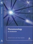 Lewis, Michael & Tanja Staehler - Phenomenology: An introduction