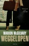 McGilvary, Marion - Weggelopen