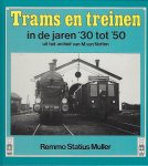 Statius Muller - TRAMS EN TREINEN