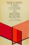POORTMAN, J.J. - Raakvlakken tussen oosterse en westerse filosofie. Een bundel wijsgerige opstellen, bijeengebracht door F.R. den Outer. Met een voorwoord van C.A. van Peursen.