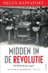 Helen Rappaport - Midden in de Revolutie Petrograd, 1917