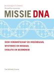 Jean Jacques Cassiman 218404 - Missie DNA over verwantschap en vreemdgaan, mysteries en misdaad, evolutie en gezondheid