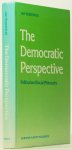 SRZEDNICKI, J. - The democratic perspective. Political and social philosophy.