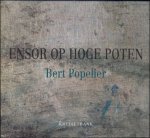 B. Popelier - Ensor op hoge poten