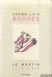 Borges, Jorge Luis - Le Martin Fierro