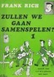 Rich; Frank - Zullen we gaan samenspelen - Deel I