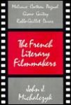 Michalczyk - The French literary Filmmakers.
