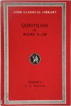 Quintilian - Institutio Oratoria of Quintilian / Books X-XII