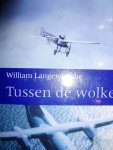 Langewiesche, William - Tussen de wolken