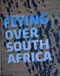 Tomeï, Karel. / Bart de Graaff. - Flying over South Africa.    -    Karel Tomeï.
