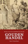 Kees Uittenhout 106071 - Gouden handel roman over de rol van Nederland in de slavernij