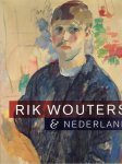 WOUTERS, Rik - Maarten JAGER - Rik Wouters & Nederland.