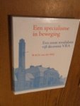 Meij, W.K.N. van der - Een specialisme in beweging. Een eeuw revalidatie, vijf decennia VRA