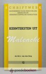 Berg, Drs. M.A. van den - Kernteksten uit Maleachi --- Schriftwerk
