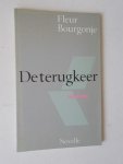 BOURGONJE, FLEUR, - De terugkeer. Novelle.