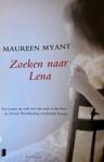 Myant, Maureen - Zoeke naar Lena