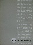Jaffé, H.L.C. Prof.Dr . - de Keerkring - 15 x