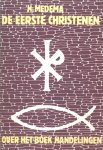 Medema, H. - Medema, H.-De eerste christenen