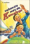 Roos, H. de - Vakantie met de Kameleon (K)