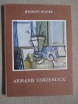 Bilcke, Maurits - Armand Vanderlick NED ED +EXTRA's