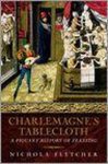  - Charlemagne's Tablecloth