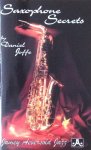 Joffe, Daniel - Saxophone Secrets