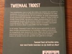 Troost, André F., Troost, Gerald - Tweemaal Troost - Een evangelisch-protestantse correspondentie