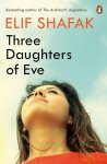 Elif Shafak 66833 - Three Daughters of Eve