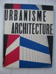 Caillier, Pierre (ed.) - Urbanisme. Architecture.